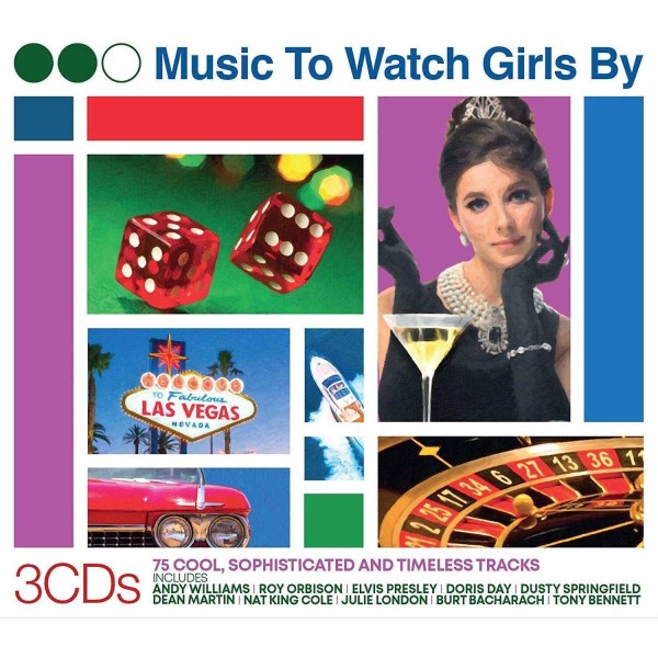 Various: Music To Watch Girls By: 75 Cool, Sophisticated And Timeless Tracks