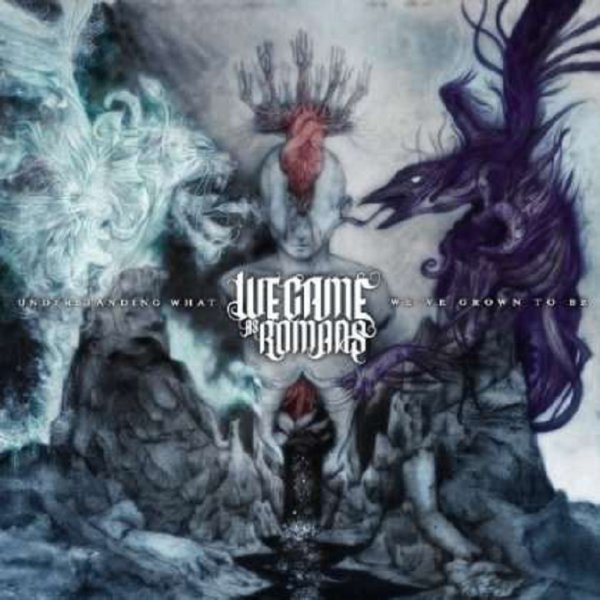 We Came As Romans: Understanding What Weve Grown To Be (CD + DVD)