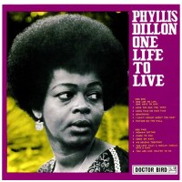 Phyllis Dillon: One Life To Live (Expanded-Edition)