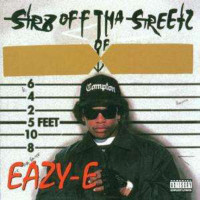 Eazy-E: Str.8 Off Tha Streetz Of Muthaphukkin ...