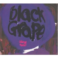 Black Grape: Orange Head (Limited Deluxe Edition)