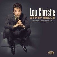 Lou Christie: Gypsy Bells: Columbia Recordings 1967