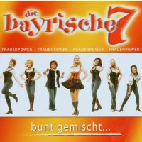 Die Bayrische 7: Bunt gemischt...