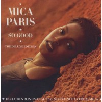 Mica Paris: So Good (Deluxe Edition)