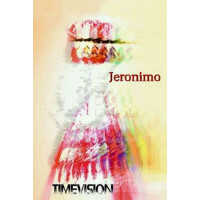 Jeronimo: Timevision