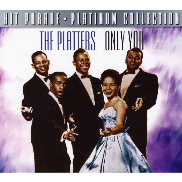 The Platters: Only You (Platinum Collection)