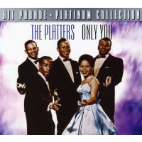 The Platters: Only You (Platinum Collection)