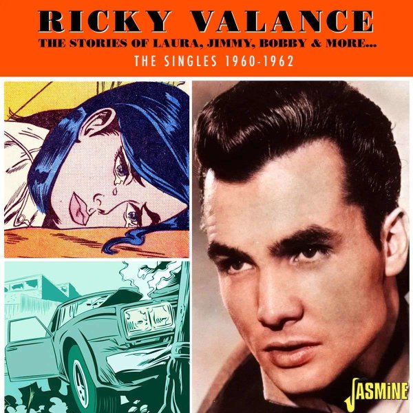 Ricky Valance: Stories Of Laura, Jimmy, Bobby & More: The Singles 1960 - 1962