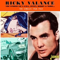 Ricky Valance: Stories Of Laura, Jimmy, Bobby & More:...