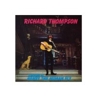 Richard Thompson: Henry The Human Fly (180g)