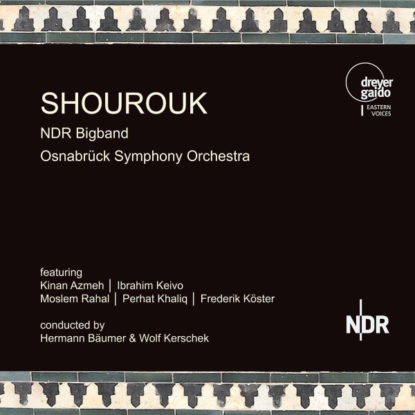 NDR Bigband & Osnabrück Symphony Orchestra: Shourouk (Live)