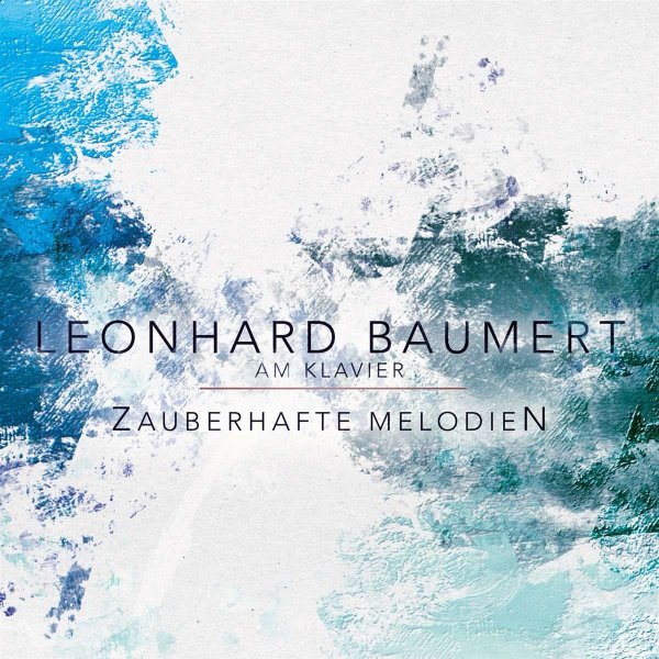 Leonhard Baumert: Zauberhafte Melodien