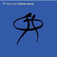 Peter Green: Splinter Group