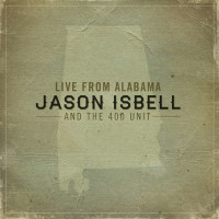 Jason Isbell: Live From Alabama