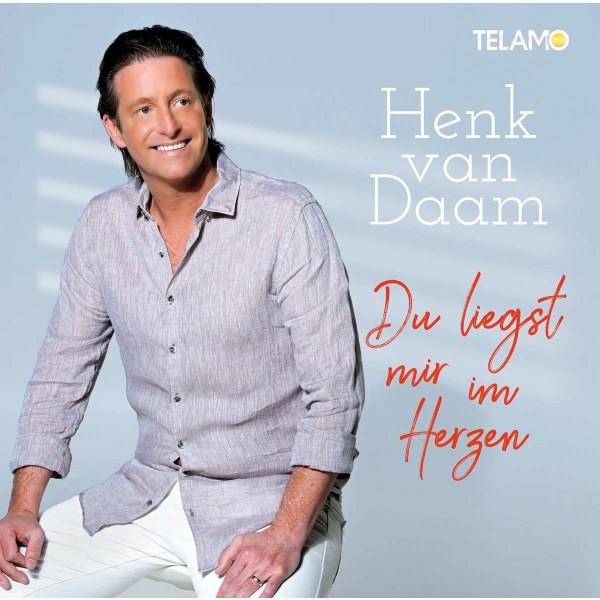 Henk Van Daam: Du liegst mir im Herzen