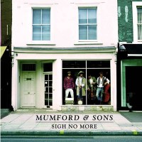 Mumford & Sons: Sigh No More (New Version)