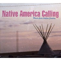 Various Artists: Native America Calling