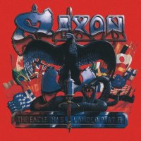 Saxon: The Eagle Has Landed Part 2