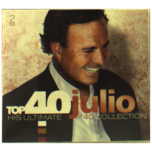 Julio Iglesias: Top 40