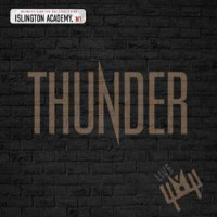 Thunder: Live At Islington Academy 2006 (180g) (Limited...