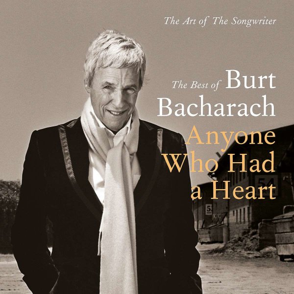 Various: Burt Bacharach: Anyone Who Had A Heart - The Art Of The Songwriter