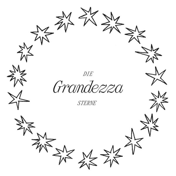 Die Sterne: Grandezza