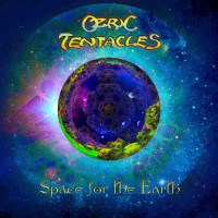 Ozric Tentacles: Space For The Earth