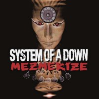 System Of A Down: Mezmerize