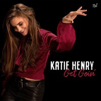 Katie Henry: Get Goin (180g)