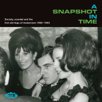 Various Artists: A Snapshot In Time: Society, Scandal And...