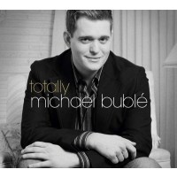 Michael Bublé: Totally