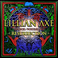 Lillian Axe: Ressurection Vol. 1