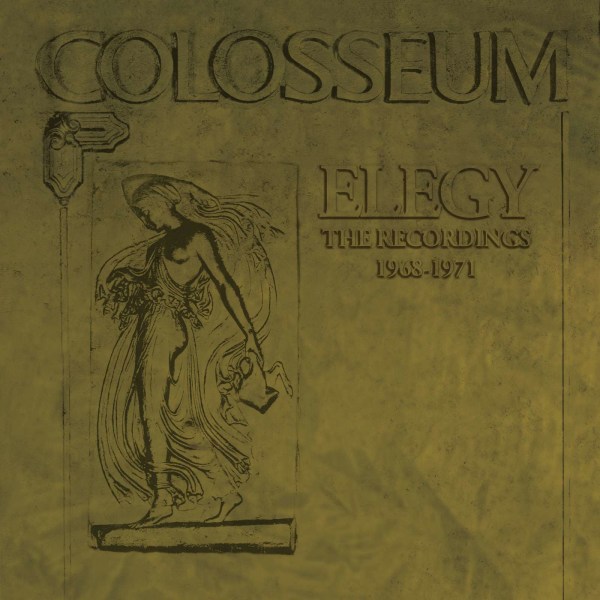 Colosseum: Elegy: The Recordings 1968 - 1971 - tonpool Medien  - (CD / E)