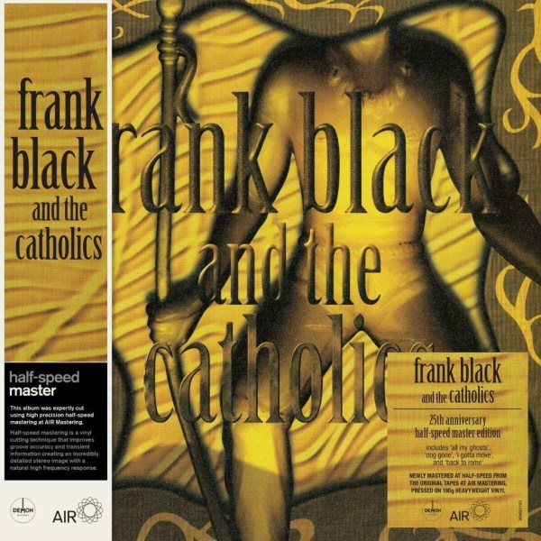 Frank Black (Black Francis): Frank Black And The Catholics (25th Anniversary) (180g) (Half Speed Mastering)