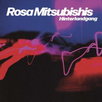 Hinterlandgang: Rosa Mitsubishis (Colored Vinyl)