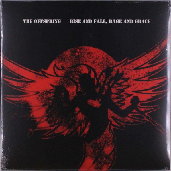 The Offspring: Rise And Fall, Rage And Grace (Uncensored Lyrics)