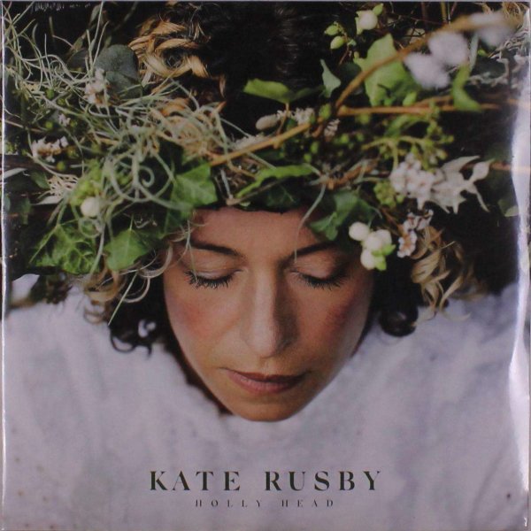 Kate Rusby: Holly Head