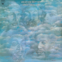 Weather Report: Sweetnighter (180g) (Limited Numbered...