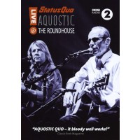 Status Quo: Aquostic! Live At The Roundhouse