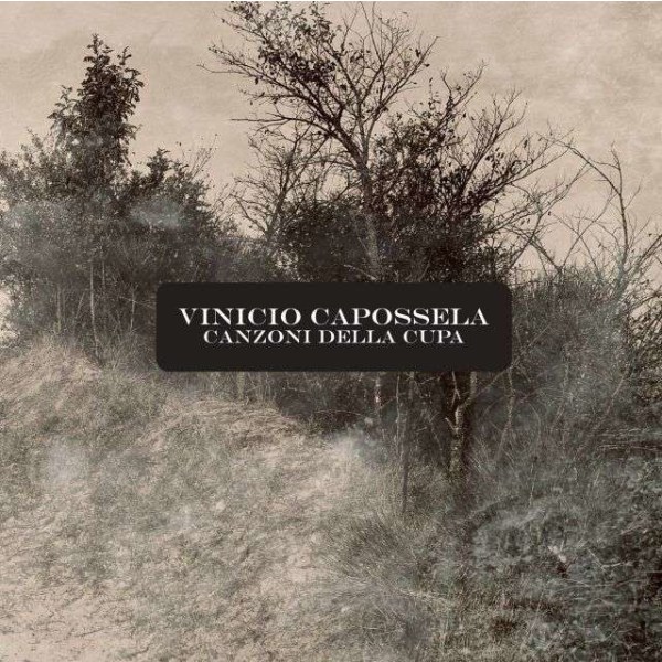 Vinicio Capossela: Canzoni Della Cupa