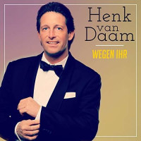 Henk Van Daam: Wegen Ihr