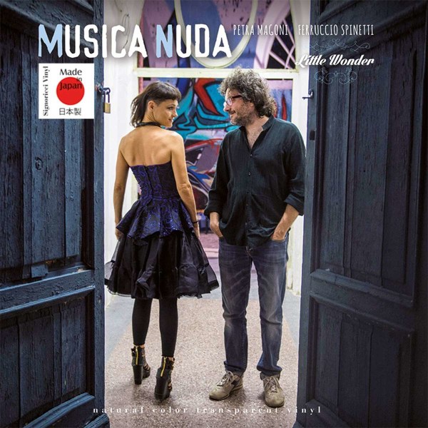 Musica Nuda (Petra Magoni & Ferruccio Spinetti): Little Wonder (180g) (Limited Edition) (Transparent Vinyl)