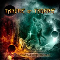 Throne Of Thorns: Converging Parallel Worlds