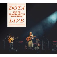 Dota: Dota und das Filmorchester Babelsberg Live