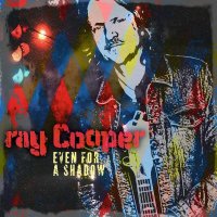 Ray Cooper: Even For A Shadow (180g)