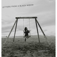 Judith Hill: Letters From A Black Widow