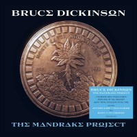 Bruce Dickinson: The Mandrake Project