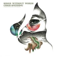 Chris Spedding: Songs Without Words