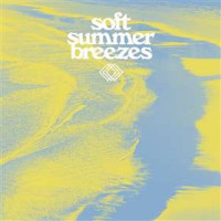 Various Artists: Soft Summer Breezes (Summer Sun Vinyl)