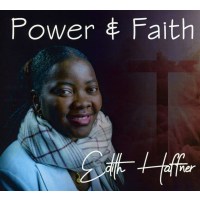 Edith Haffner: Power & Faith